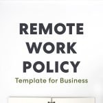 Telework policy development: The key for effective teleworking during the COVID-19 pandemic